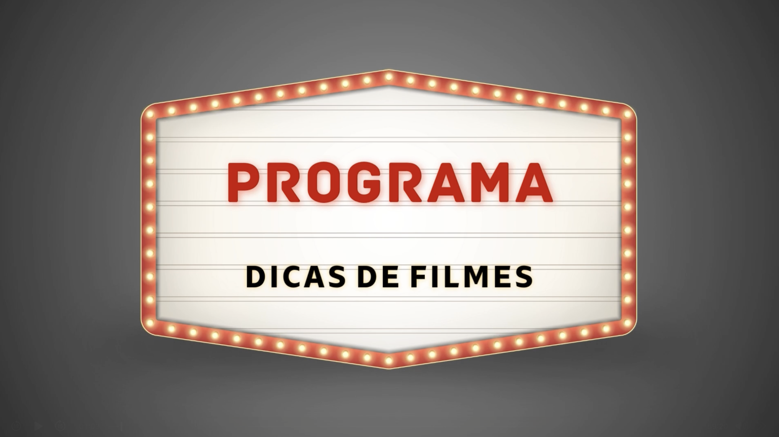Dicas de Filmes